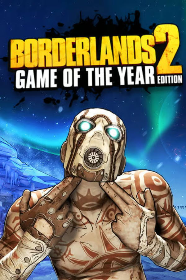 Borderlands 2 - Game of the Year Edition