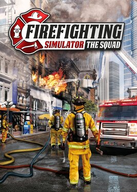 Firefighting Simulator - The Squad (Общий, офлайн)