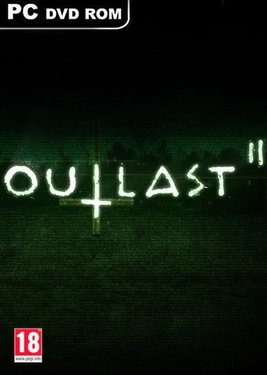 Outlast 2 (Общий, офлайн)