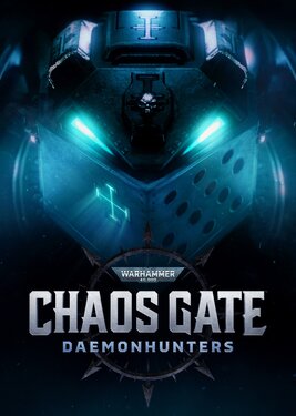 Warhammer 40,000: Chaos Gate - Daemonhunters (Общий, офлайн)